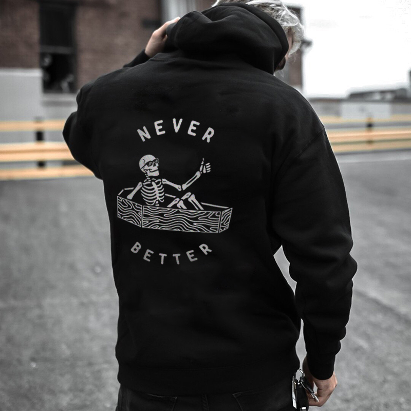 Never Better Skull Printed Men's Hoodie-Ranbybox