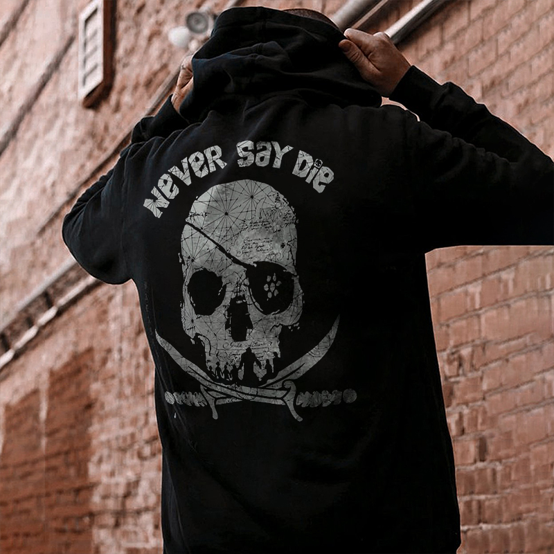  Never Say Die Skull Printed Men's Hoodie-Ranbybox