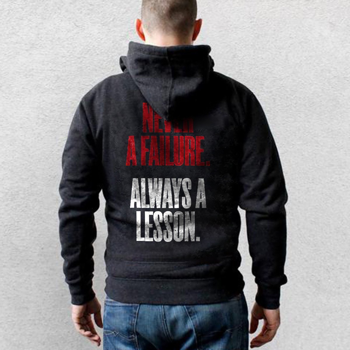  Never A Failure Always A Lesson Printed Men's Hoodie-Ranbybox