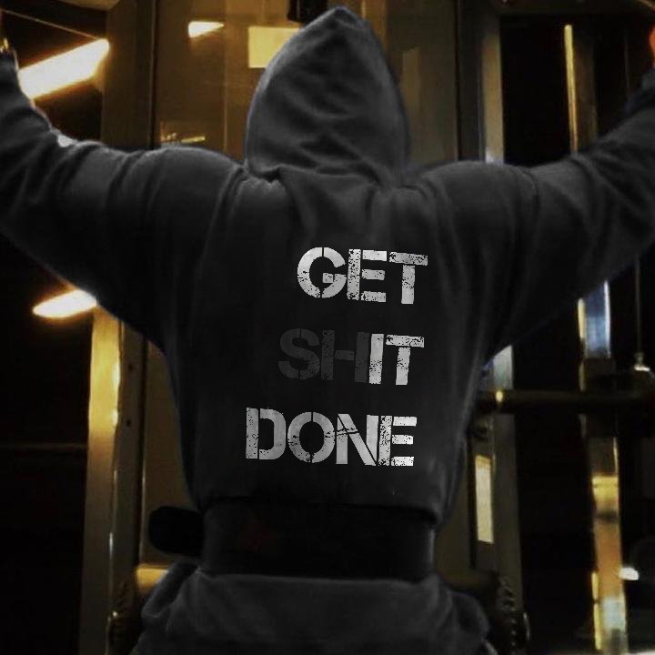  Get Shit Done Men's Hoodie-Ranbybox