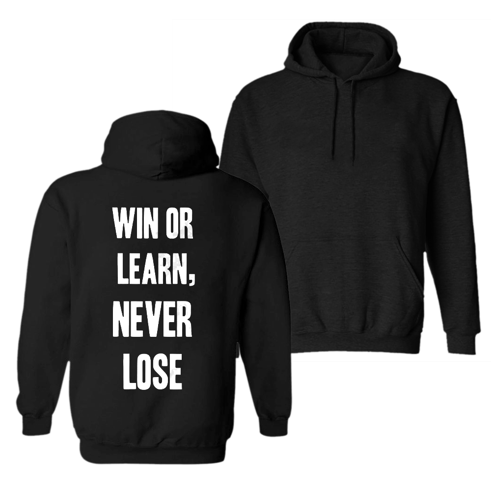  Win Or Learn Never Lose Men's Hoodie-Ranbybox