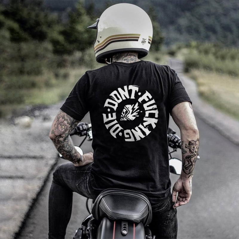  Don't Fucking Die Printed Casual Men's T-shirt-Ranbybox