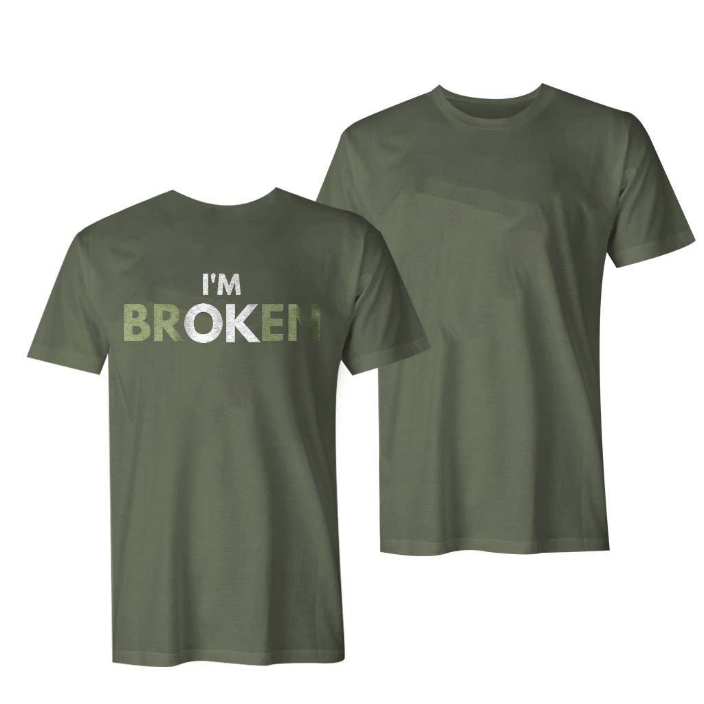  I'm Broken Men's T-shirt