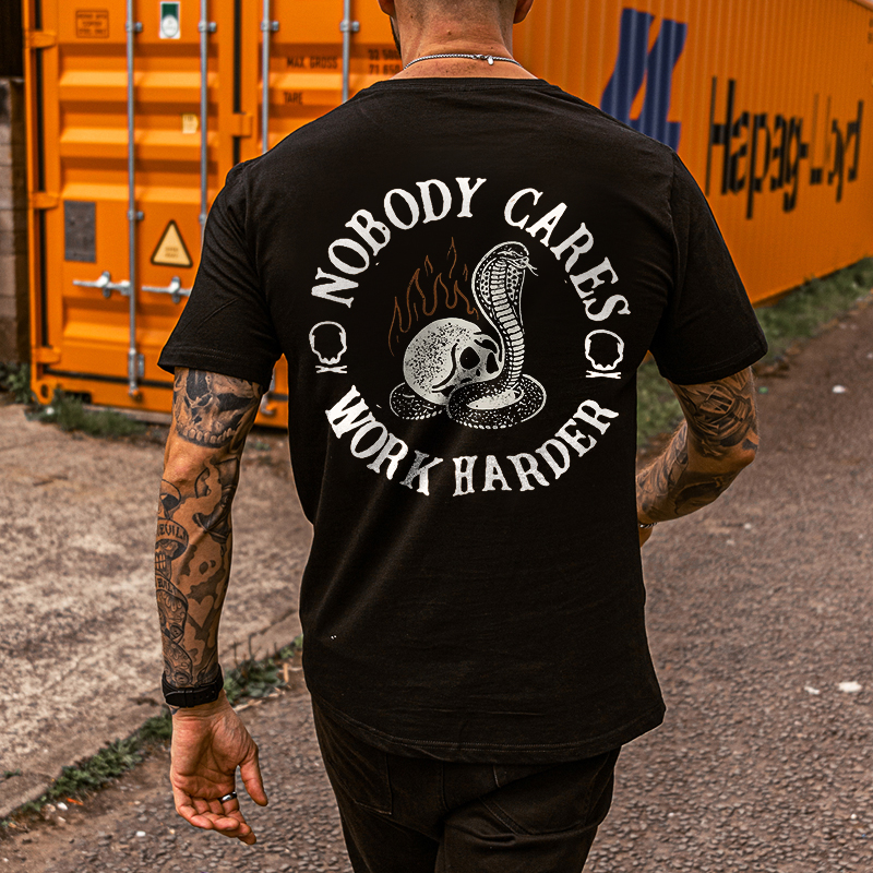 Nobody Cares Work Harder Printed Sports T-shirt-Ranbybox