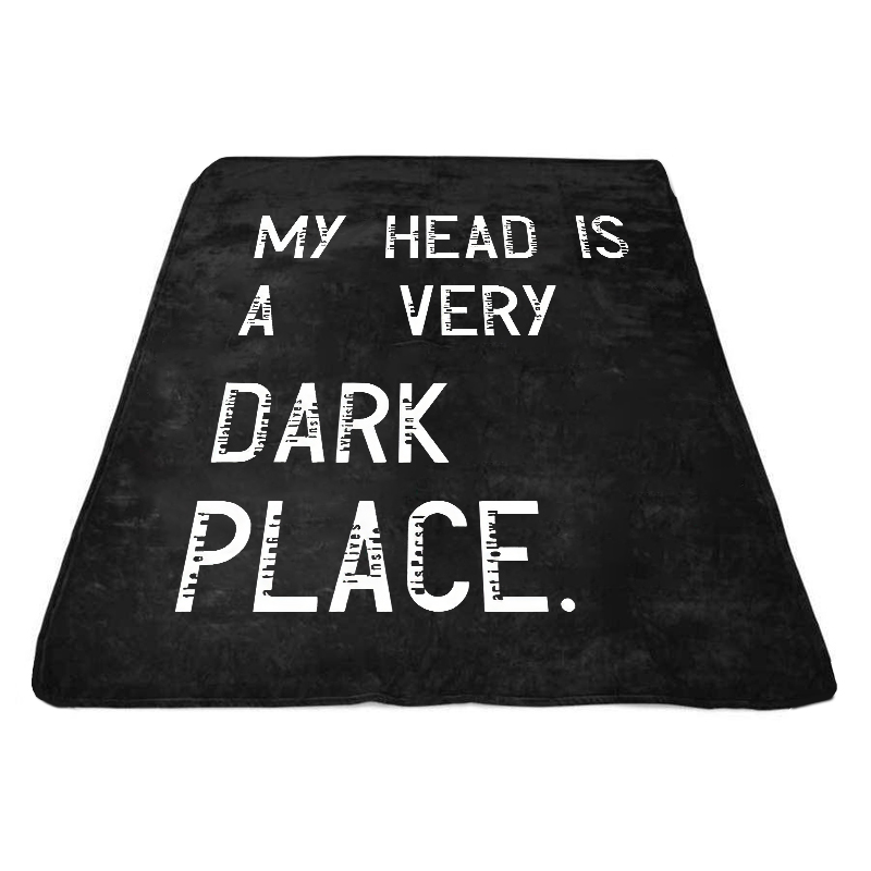  My Head Is A Very Dark Place Printed Blanket-Ranbybox