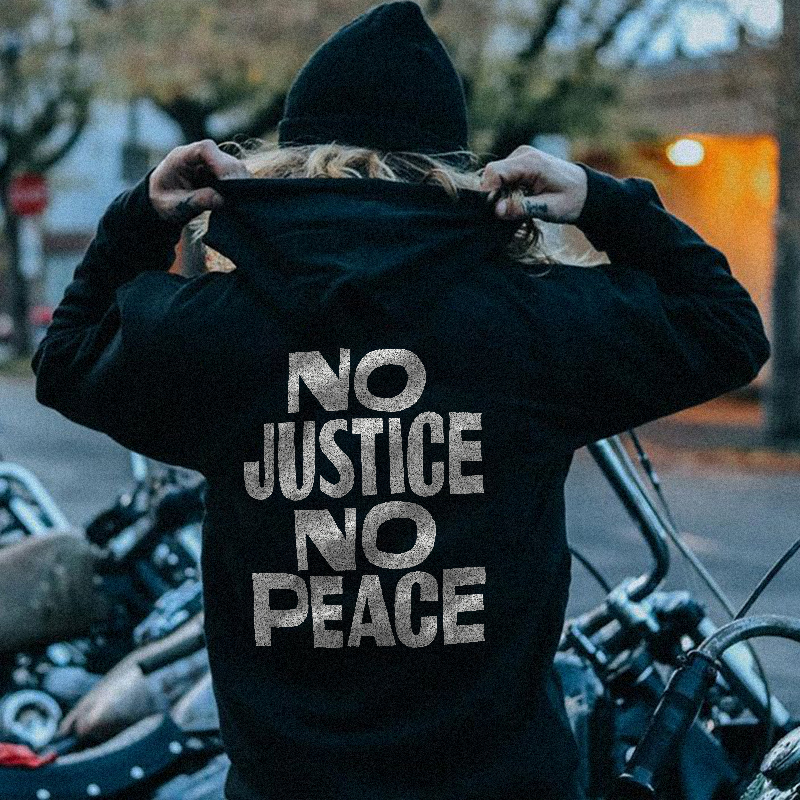 No justice discount no peace hoodie