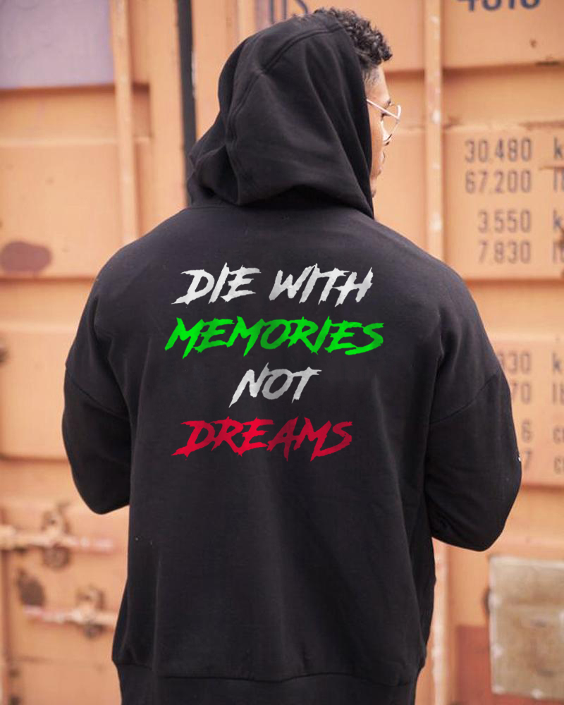  DIE IN MEMORY IS NOT A DREAM Casual Hooded Sweater-Ranbybox