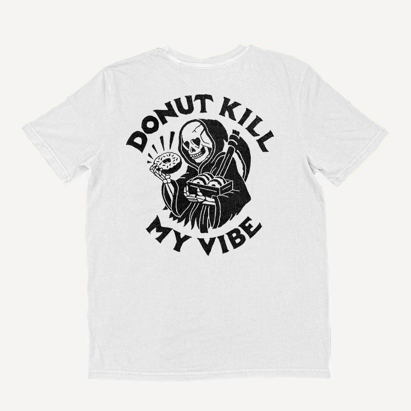  Donut Kill My Vibe Printed Men's T-shirt-Ranbybox