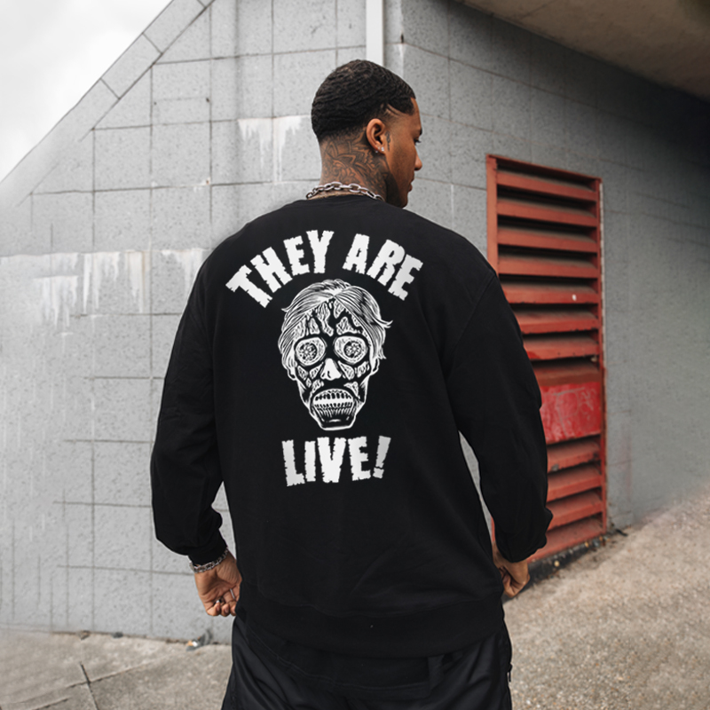 UPRANDY They Are Live! Printed Men's Round Neck Casual Sweatshirt Sold Out-Ranbybox