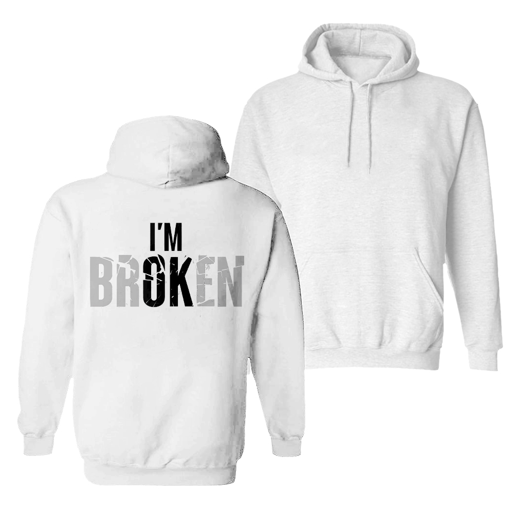  I'M Broken Men Hoodie