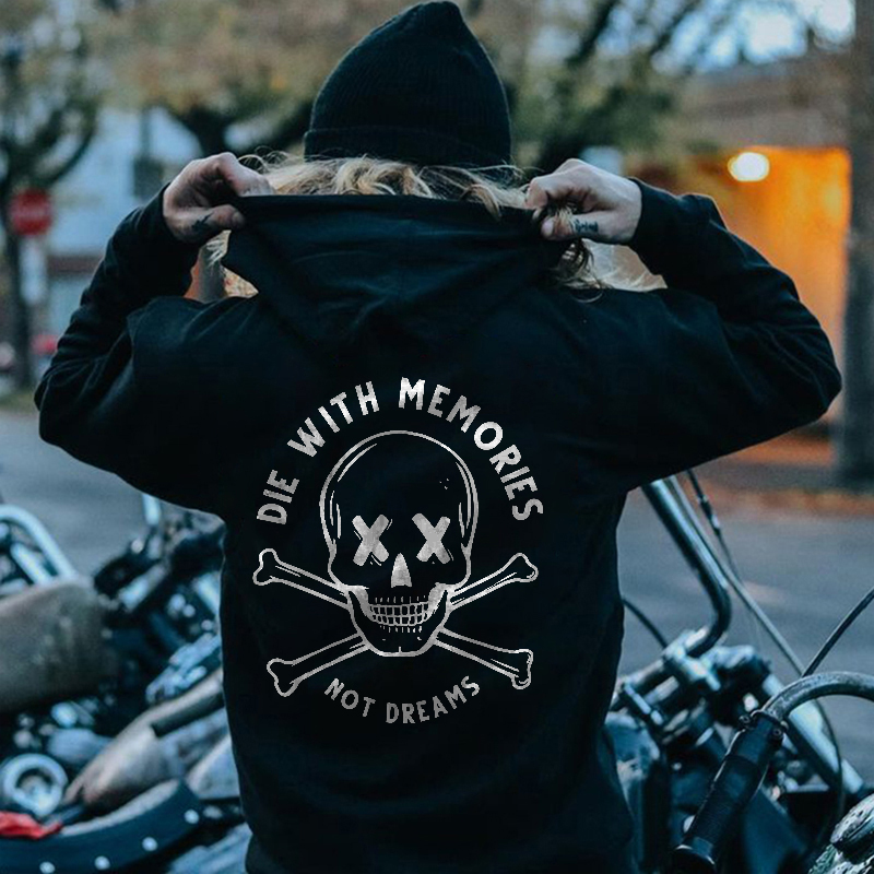  Die With Memories Not Dreams Men's Hoodie-Ranbybox