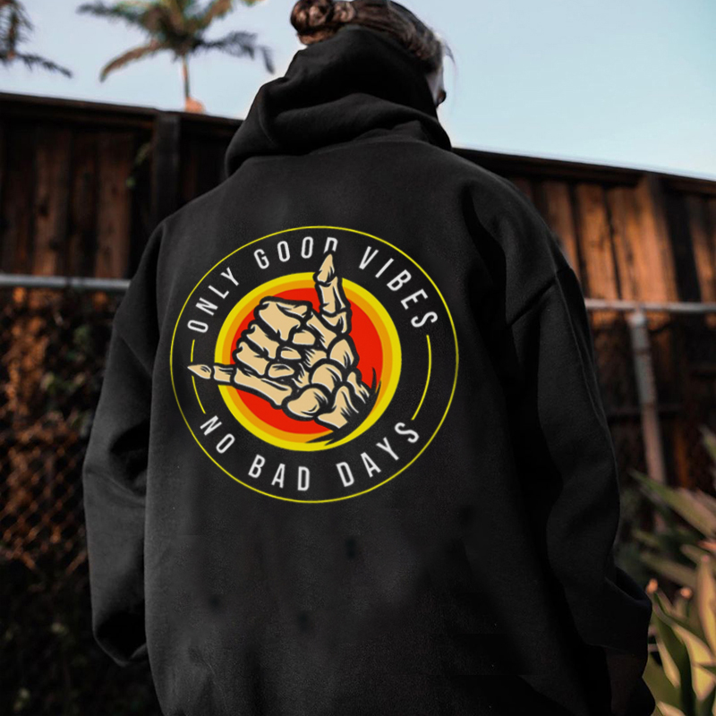  Only Good Vibes No Bad Days Printed Men's Casual Hoodie-Ranbybox