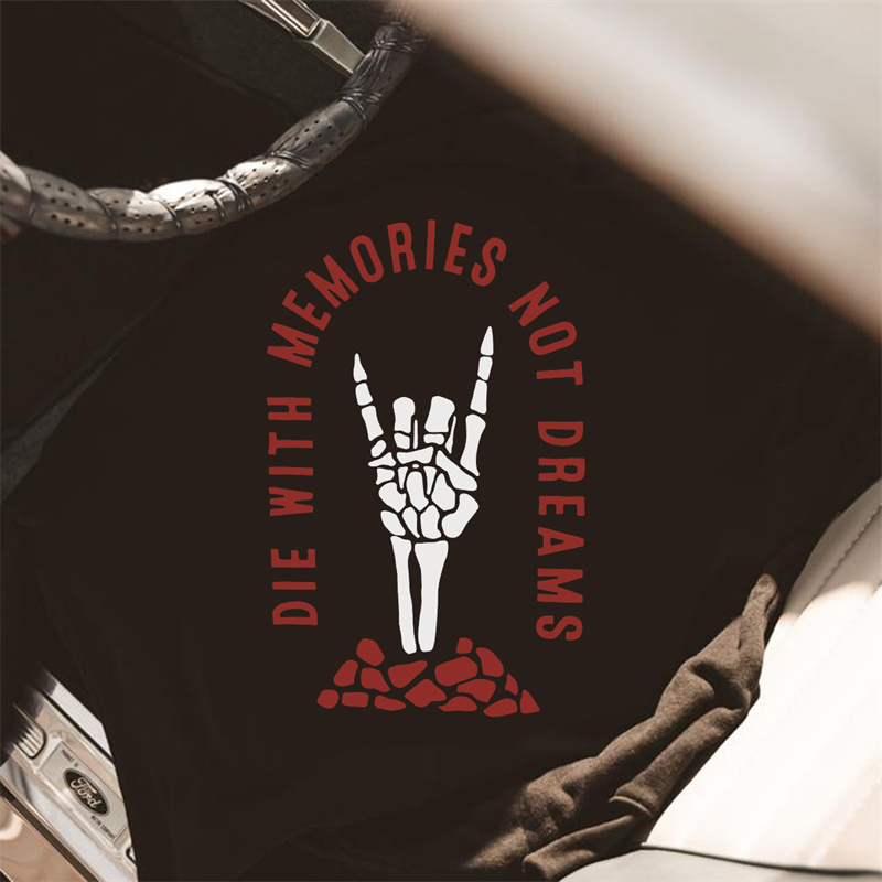  Die With Memories Not Dreams Printed Casual Men's Hoodie-Ranbybox