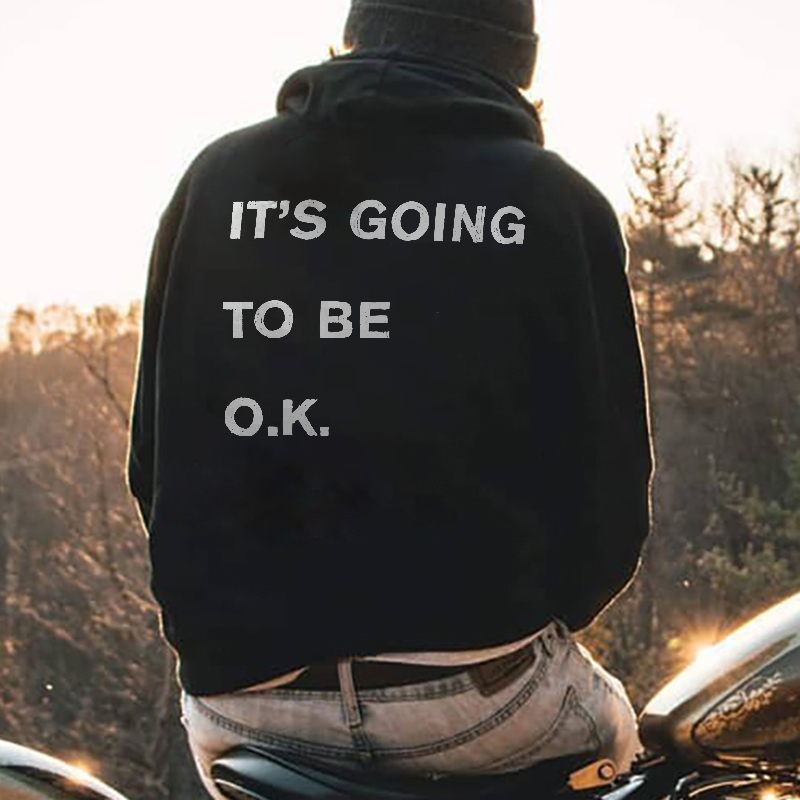  It's Going To Be OK Men's Hoodie-Ranbybox