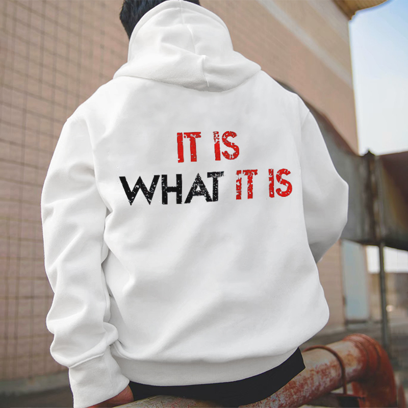 It Is What It Is Printed Men's Hoodie-Ranbybox