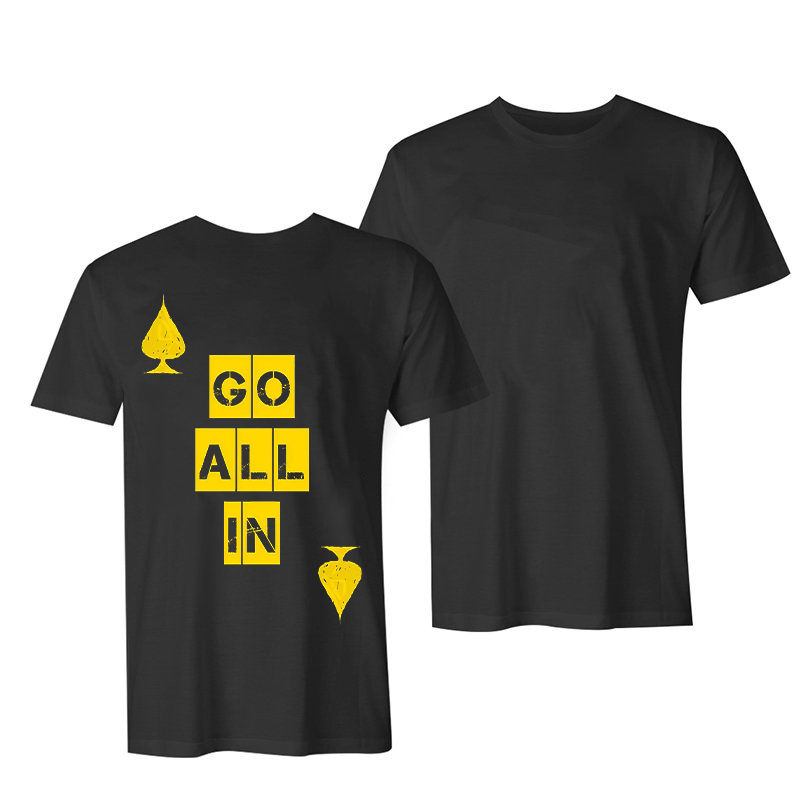 Go All In Printed Men's T-shirt-Ranbybox