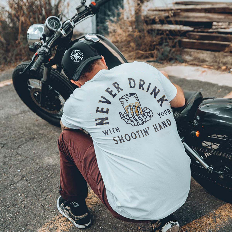  Never Drink With Your Shooting Hand Printed Men's T-shirt-Ranbybox