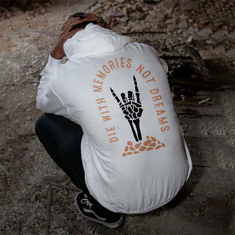  Die With Memories Not Dreams Men's Hoodie-Ranbybox