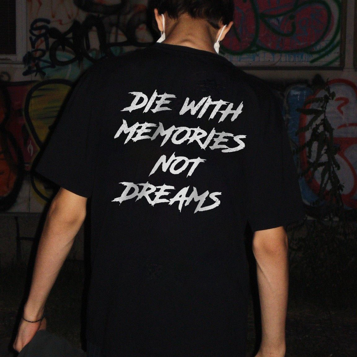 DIE IN MEMORY IS NOT A DREAM Casual T-shirt-Ranbybox