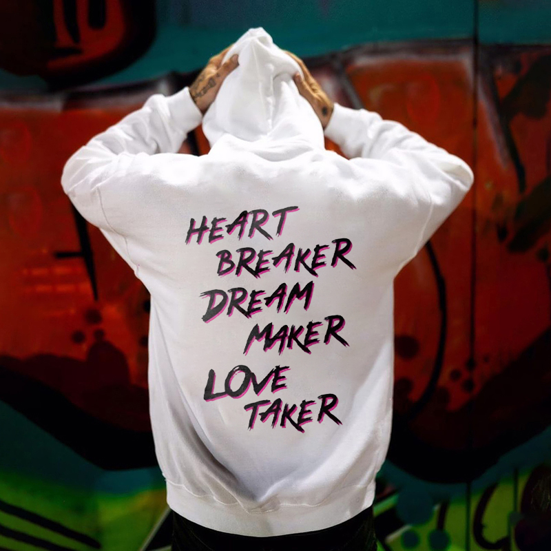 Heart Breaker Dream Maker Love Taker Printed Men's Hoodie-Ranbybox