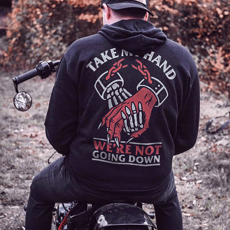  Take My Hand We'Re Not Going Down Printed Men's Hoodie-Ranbybox