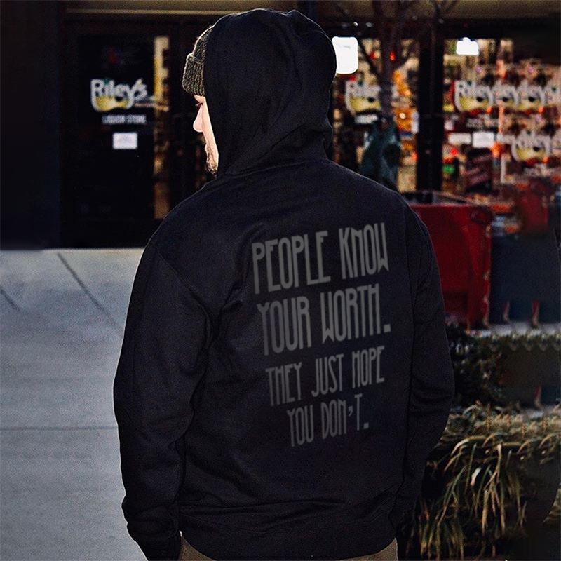  People Know Your Worth They Just Hope You Don't Men's Hoodie-Ranbybox