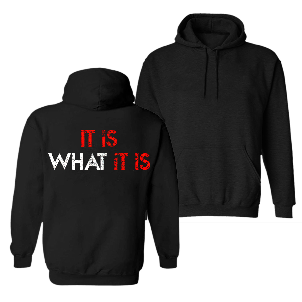 It Is What It Is Printed Men's Hoodie-Ranbybox