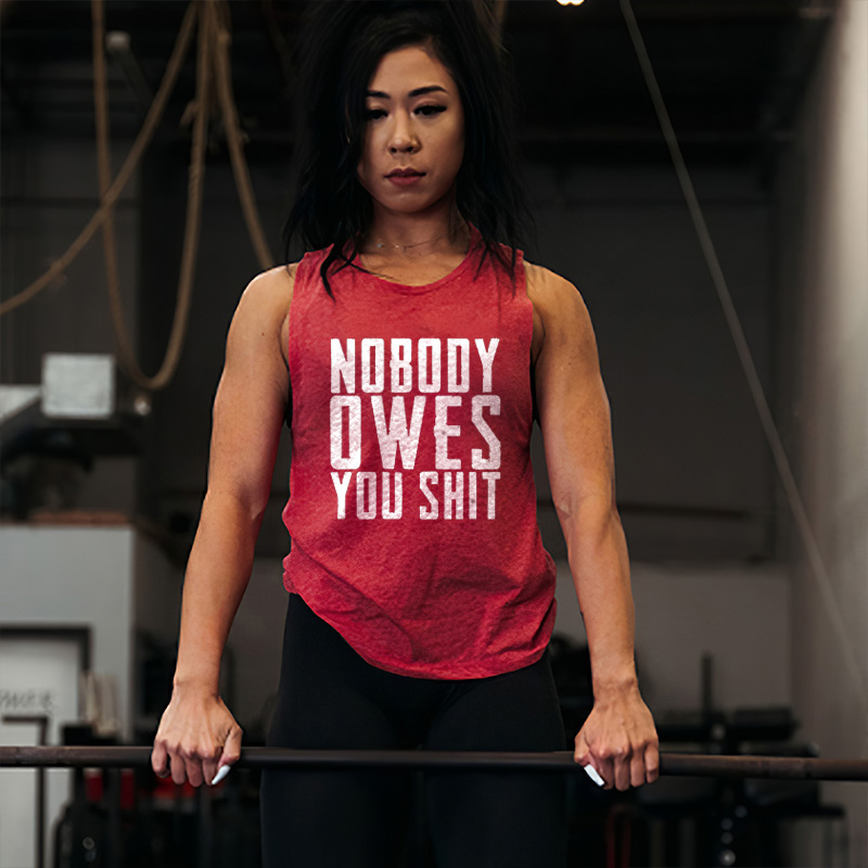 Nobody Owes You Shit Print Women's Vest