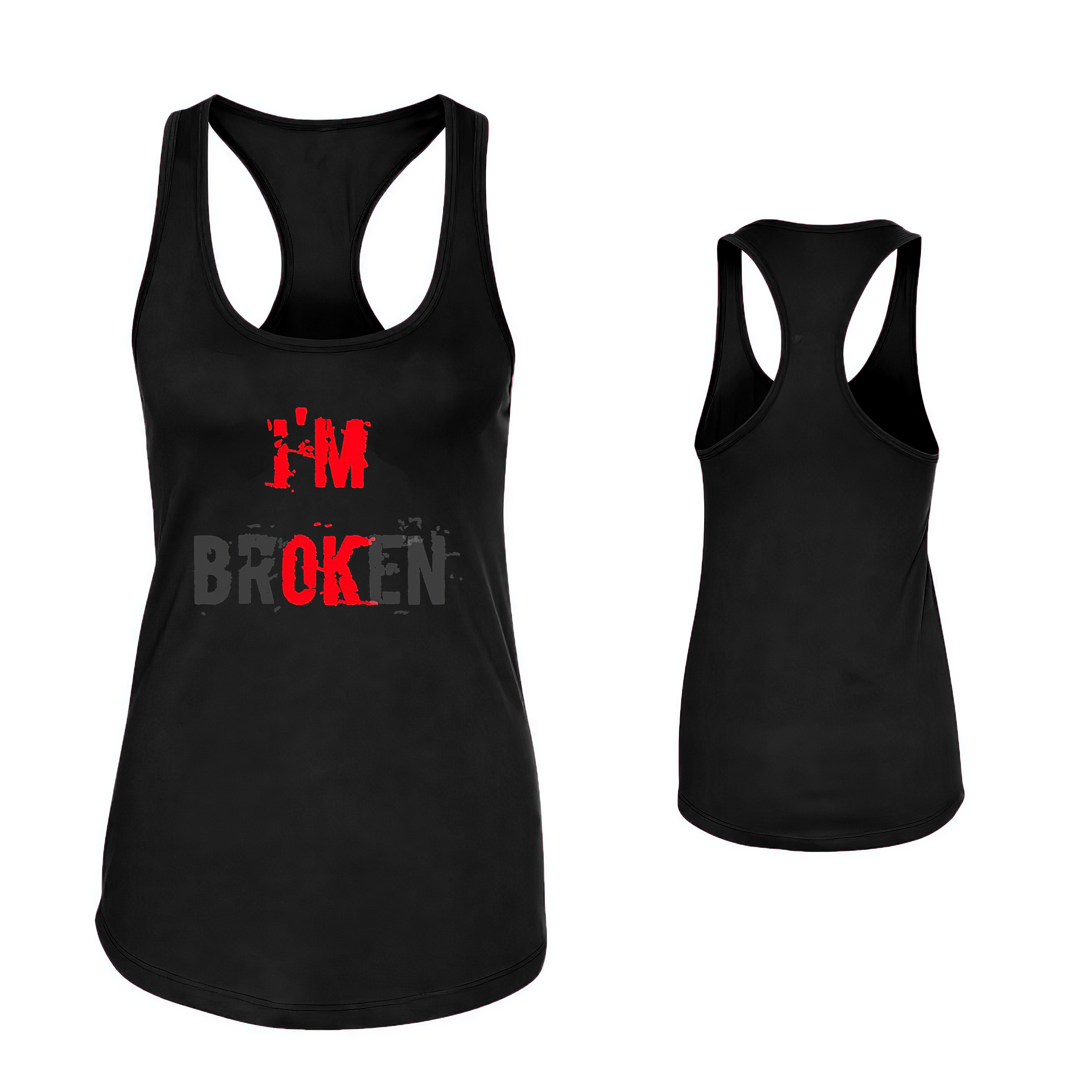 I'm Broken Printed Women's Tank