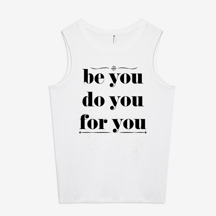 Be You Do You For You Printed Women's Vest