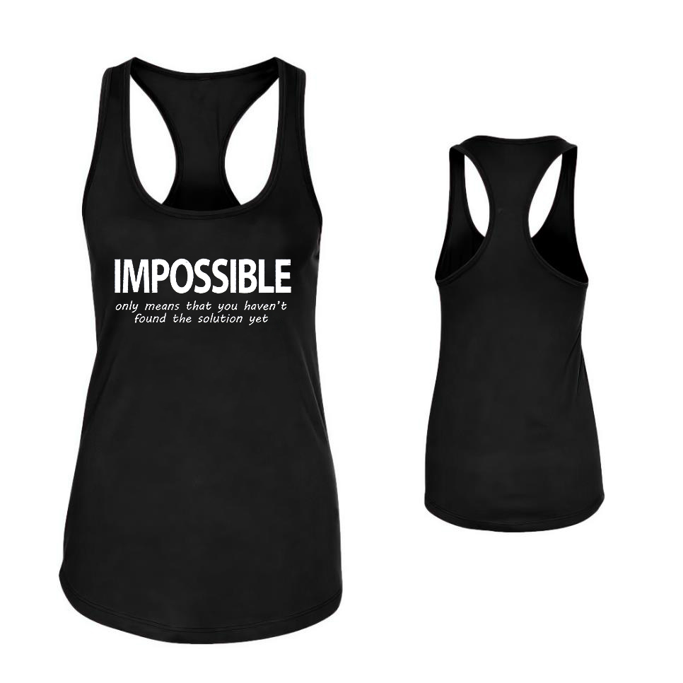 Impossible Only Means That You Haven't Found The Solution Yet Print Women's Tank Top-traneing