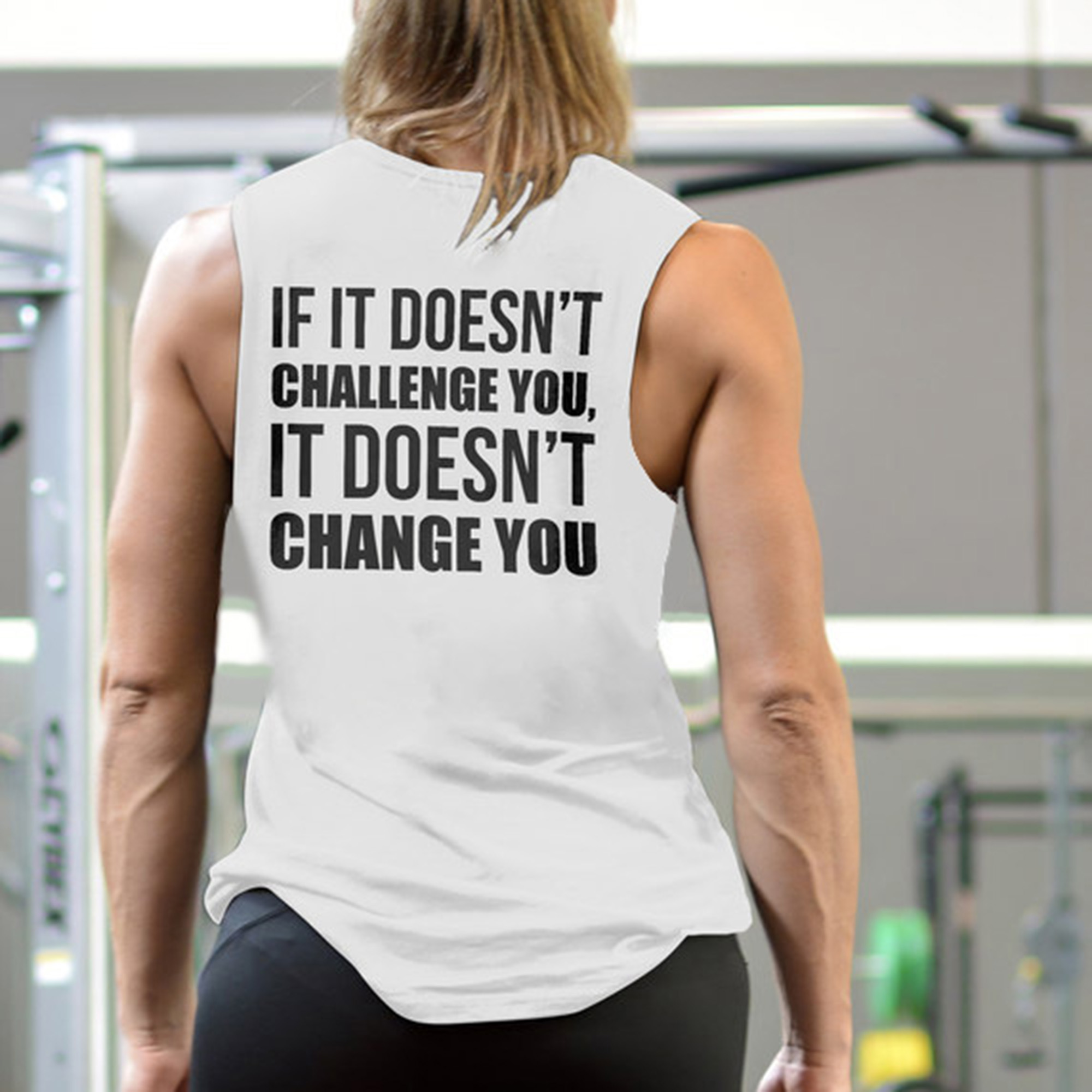 If It Doesn't Challenge You, It Doesn't Change You Printed Women's Vest