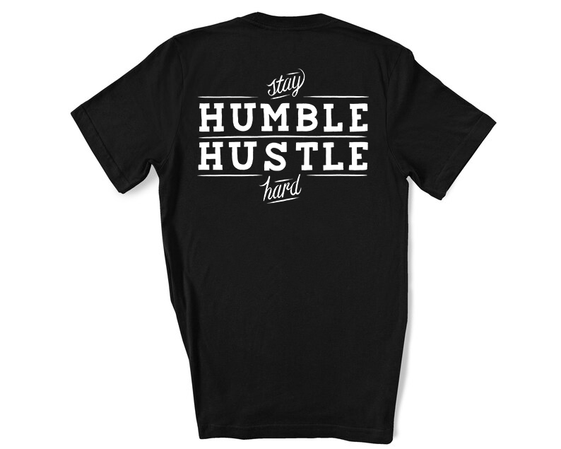 Stay Humble Hustle Hard Printed Women's T-shirt