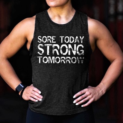 Sore Today Strong Tomorrow Printed Women's Vest