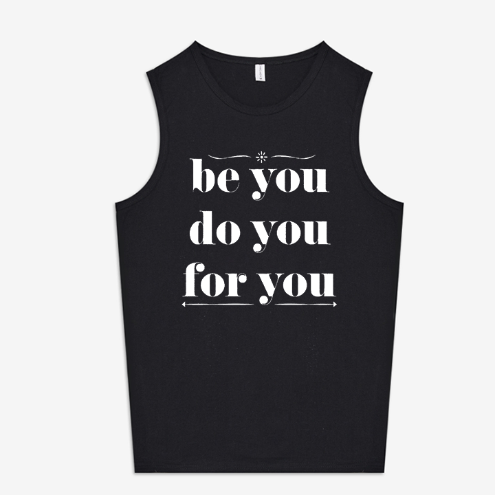 Be You Do You For You Printed Women's Vest