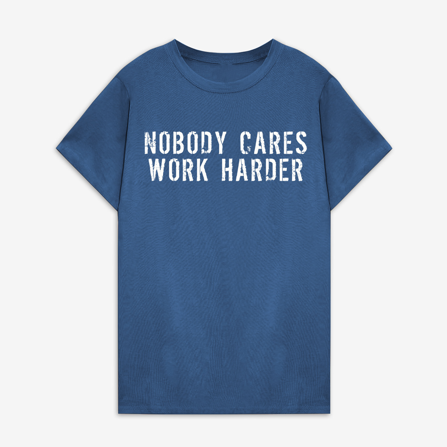 Nobody Cares Work Harder Printed Women's T-shirt