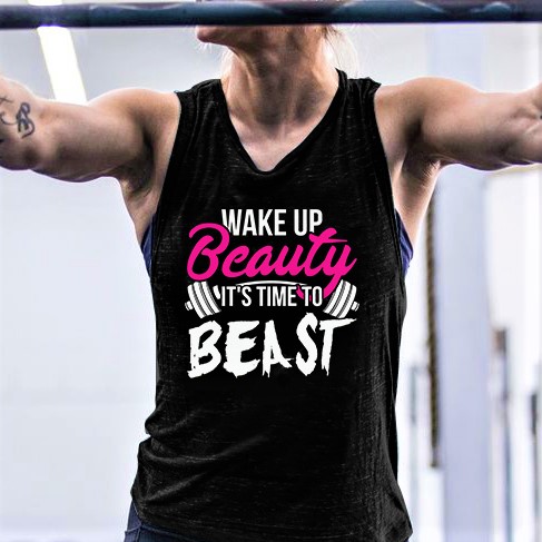 Wake Up Beauty It's Time To Beast Print Women's Vest