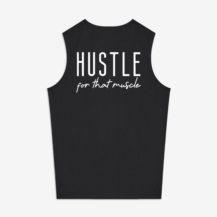 Hustle For That Muscle Prined Women's Vest