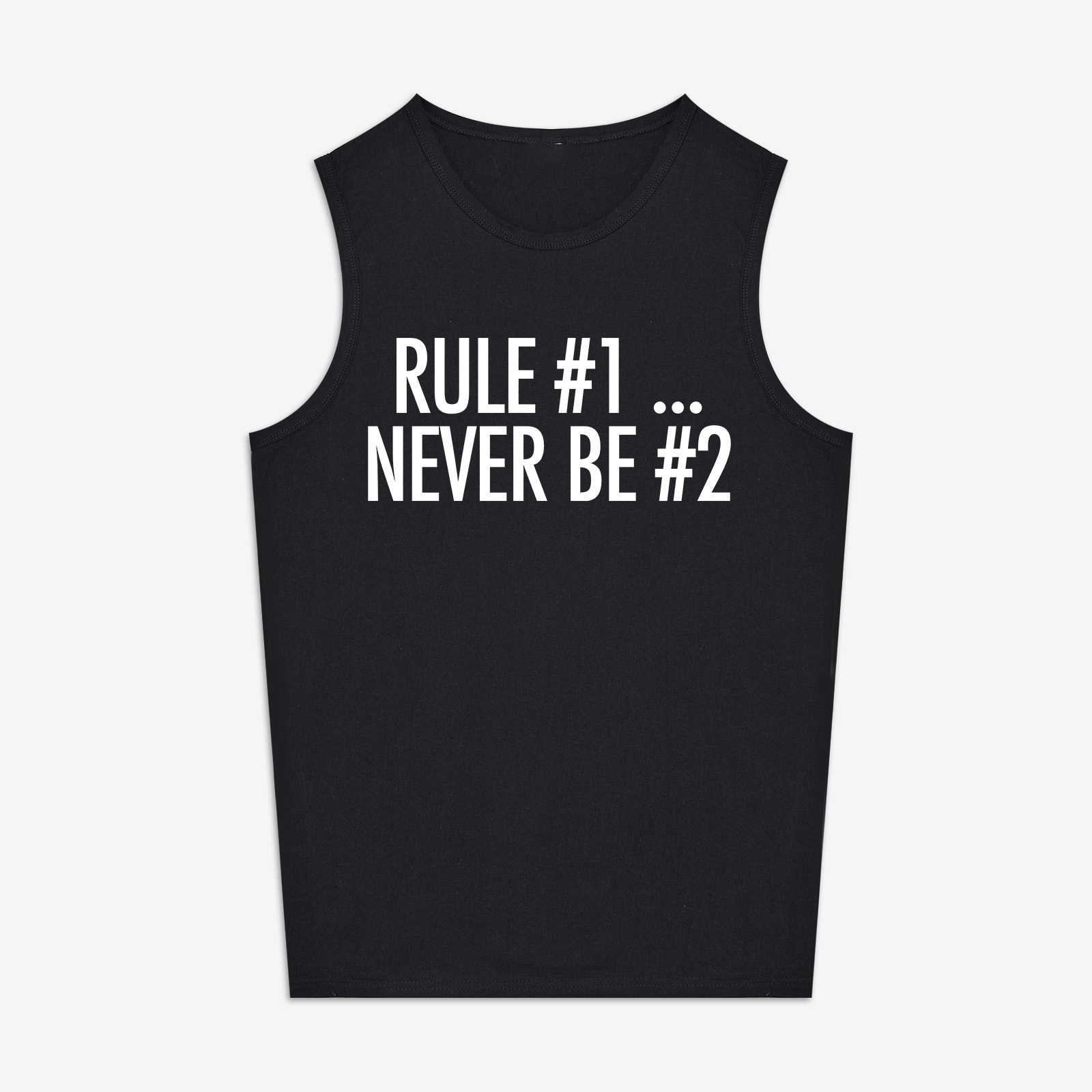 Rule #1... Never Be #2 Print Women's Vest