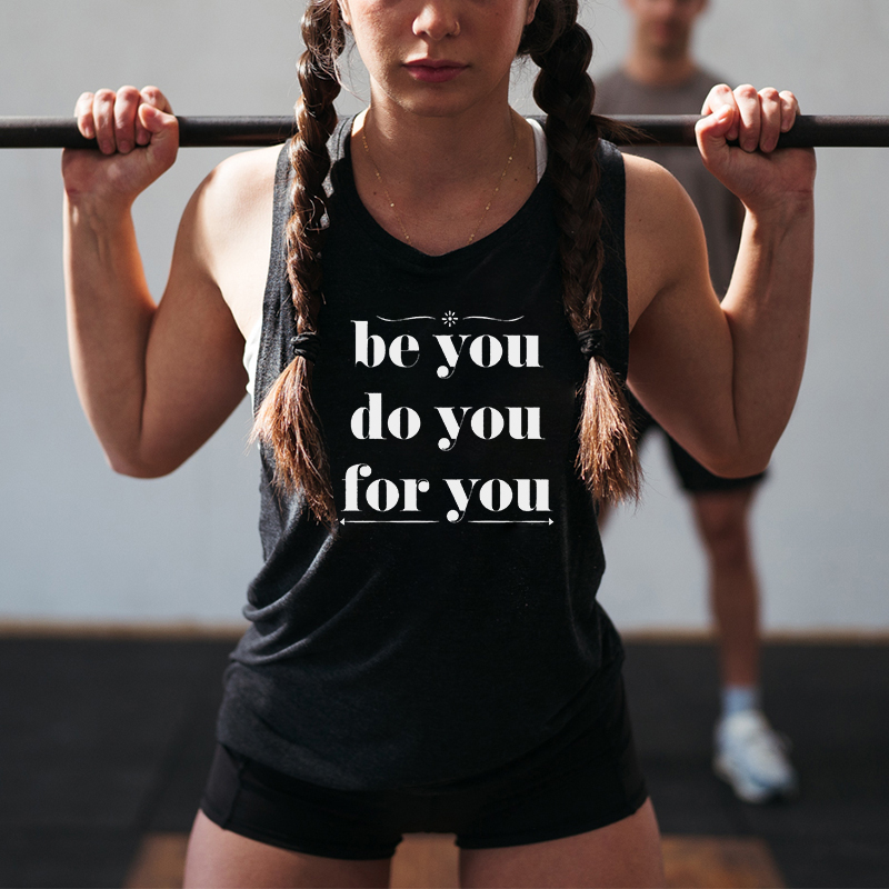 Be You Do You For You Printed Women's Vest