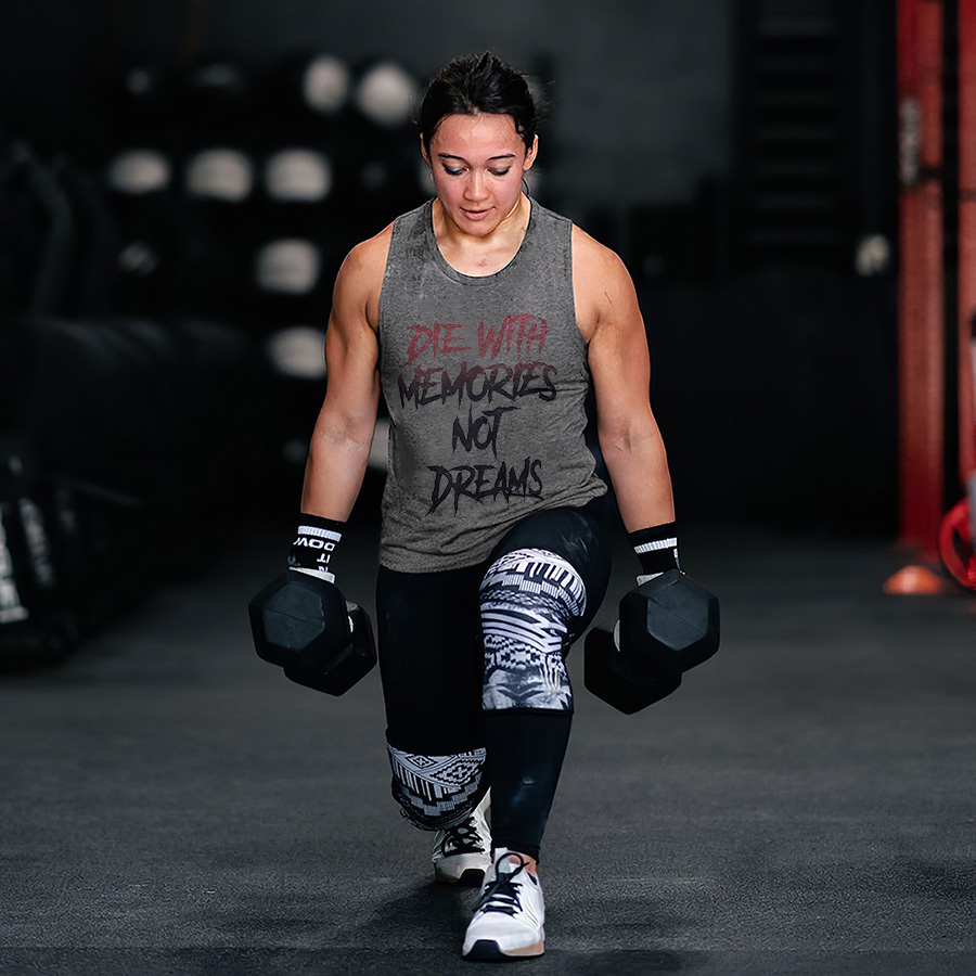 Die With Memories Not Dream Printed Women's Vest