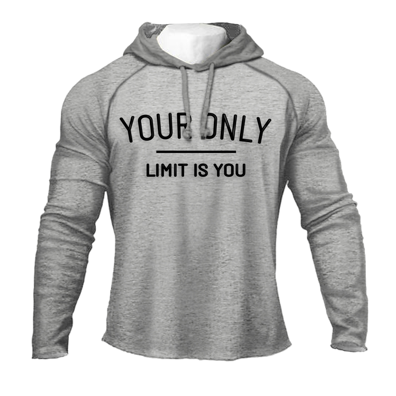 YOUR ONLY LIMIT IS YOU