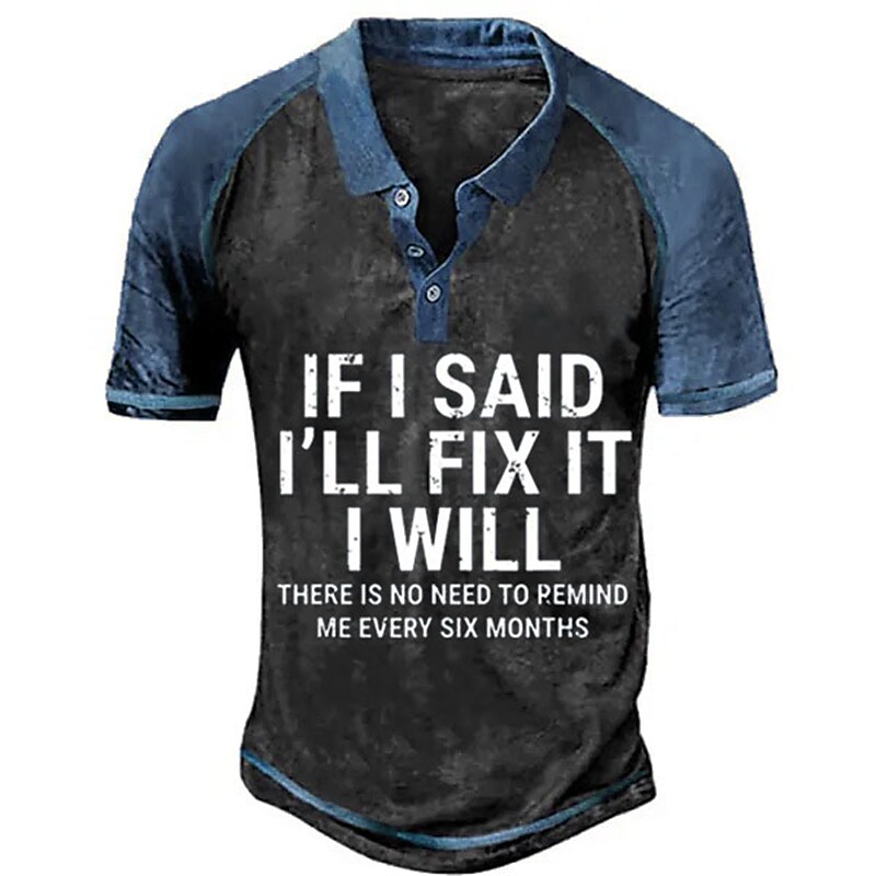 Men's If I Said I'll Fix it I Will Outdoor Short Sleeve Polo Shirt