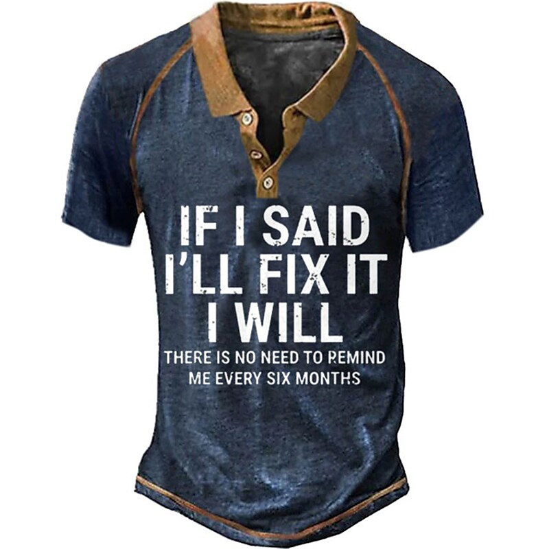 Men's If I Said I'll Fix it I Will Outdoor Short Sleeve Polo Shirt