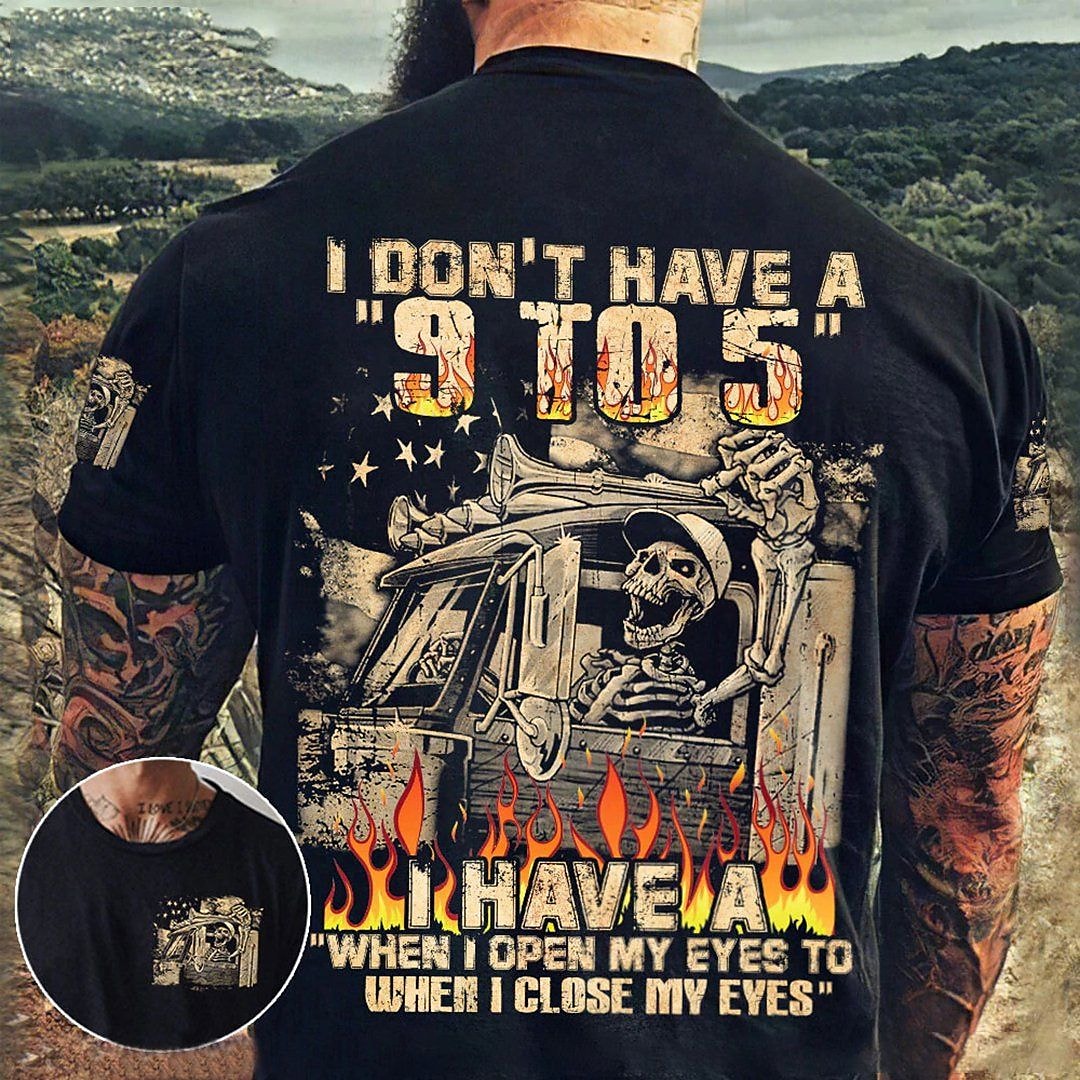 I Don'T Have A 9 To 5 Skull Truck Full Print Men'S Short Sleeve Tee
