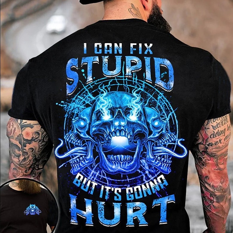 I CAN FIX STUPID  BUT IT'S GONNA HURT Men's slogan T-shirt